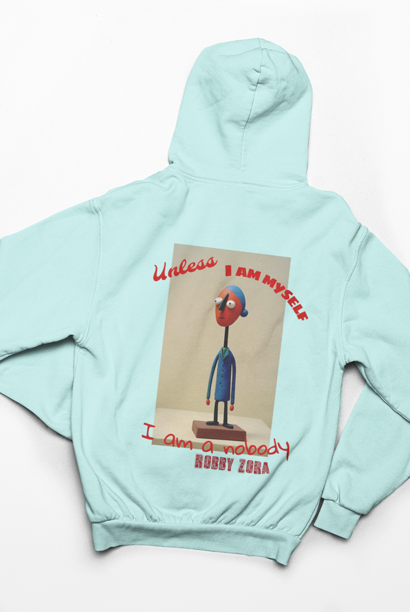 Unless I am myself- Mint color Unisex Hoodie