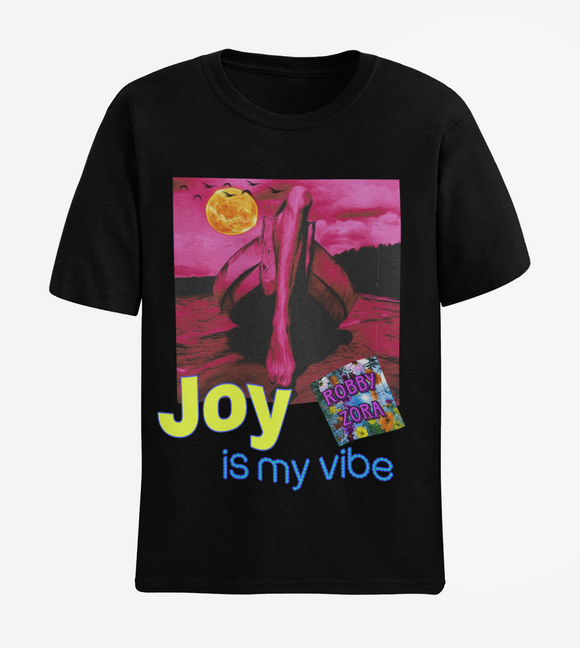 Joy is my vibe- Unisex Black round neck tee